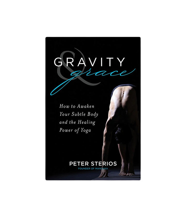 Gravity & Grace - book cover - Peter Sterios | Eco Yoga Store