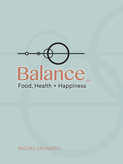 Rachel Grunwell - Balance: Food, Health & Happiness - front cover | Eco Yoga Store